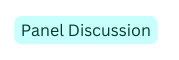 Panel Discussion