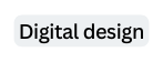 Digital design